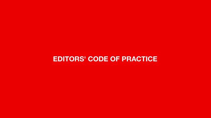 Editors’ Code of Practice revised