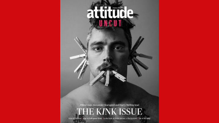 Attitude launches new digital edition: Attitude Uncut