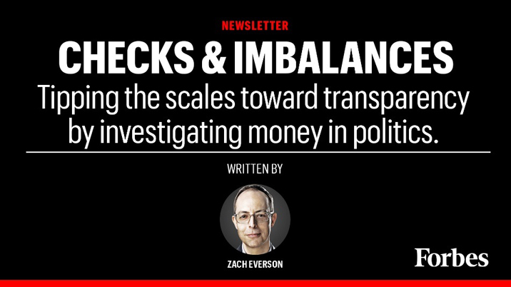 Forbes and Zach Everson launch Checks & Imbalances newsletter