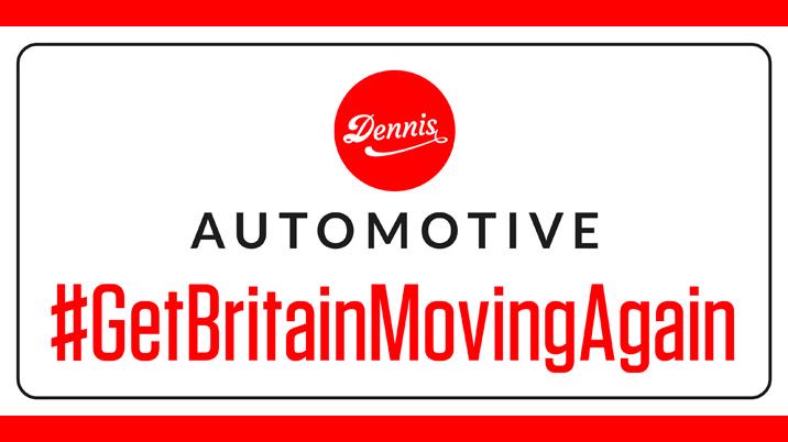 Dennis Automotive launches £1 million #GetBritainMovingAgain campaign