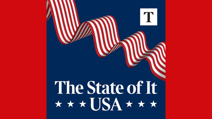 The Times and The Sunday Times to launch new weekly US politics podcast, The State of It: USA