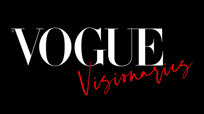 Vogue and YouTube Launch Vogue Visionaries